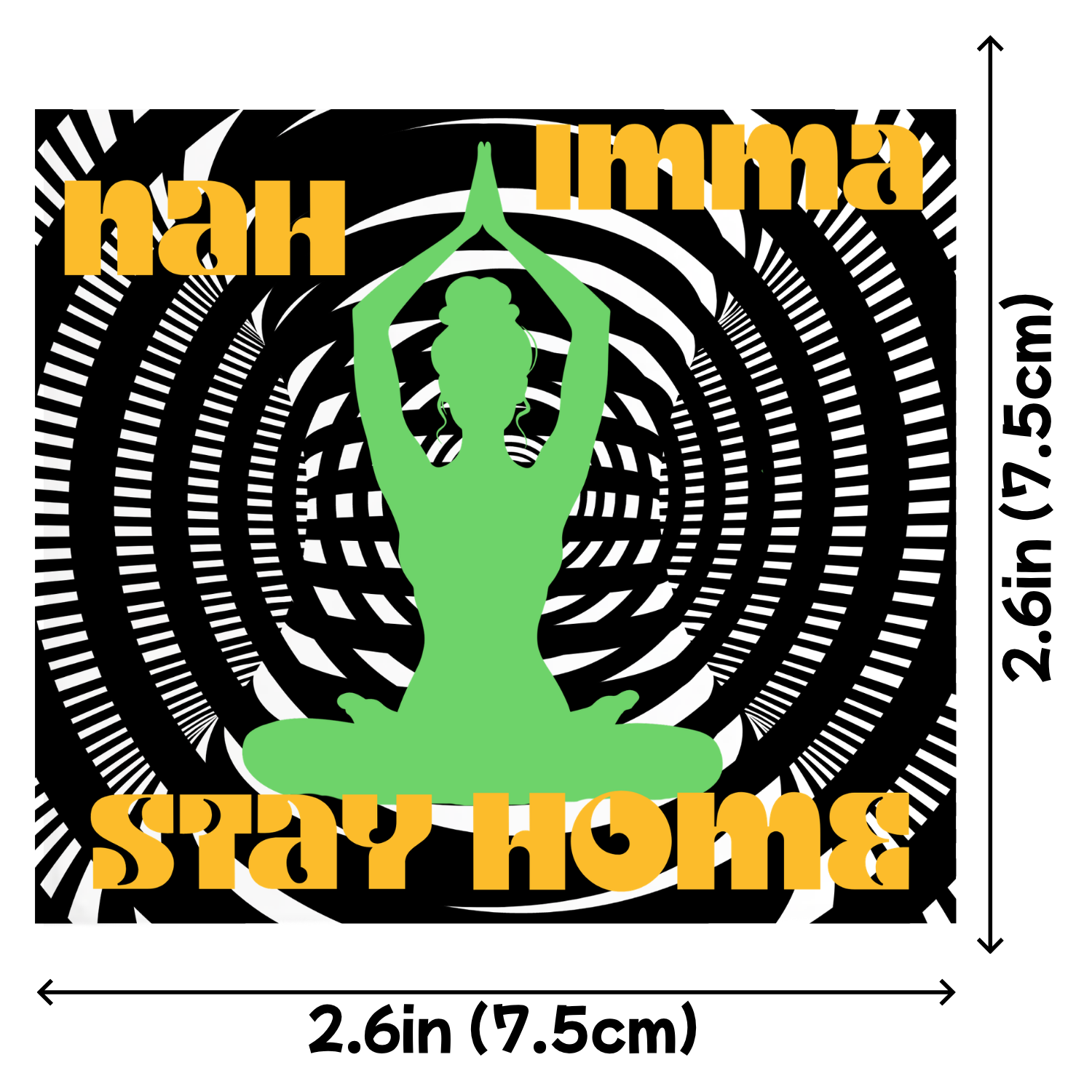 Custom Sublimation 2.6 x 2.6 Small Magnet Graphic - Nah Imma Stay Print | Jadez World